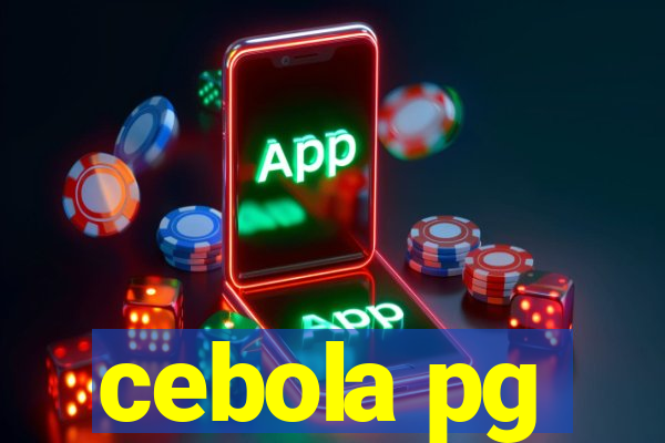 cebola pg